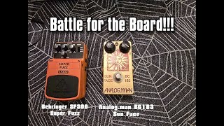 AnalogMan BC103 Sun Face vs Behringer SF300 Super Fuzz | Battle for the Board!!!