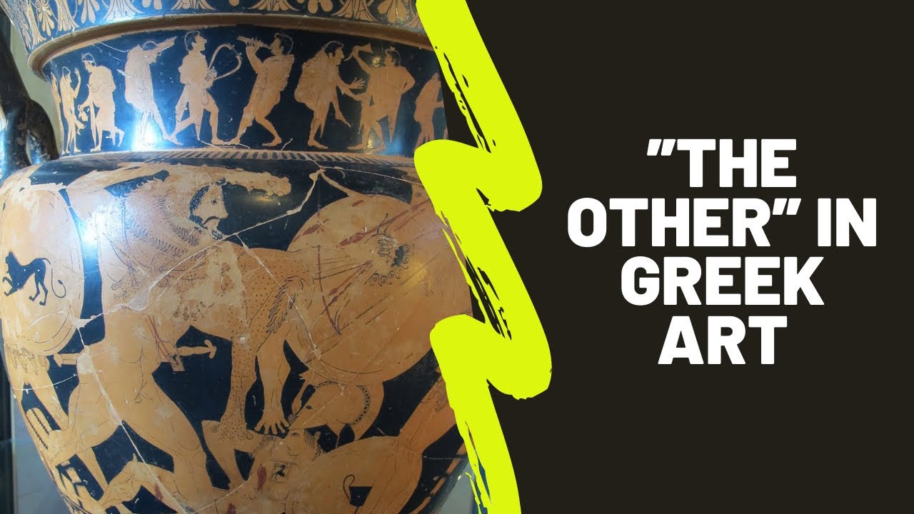 Representations of “The Other” in Greek Art - YouTube