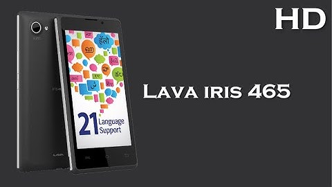 Lava iris 465 price, specification, review 4.5 Inch Display 1750mAh battery, 512MB RAM