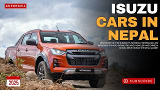 ISUZU Cars Price in Nepal 2025 | ISUZUको गाडीहरुको नेपालमा मूल्य र विशेषताहरु Isuzu Pickup Price In Nepal