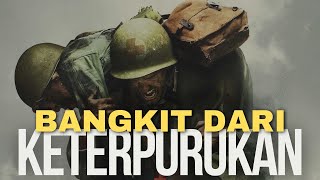 BANGKIT DARI KETERPURUKAN| MOTIVASI TERBAIK DI PENGHUJUNG 2023