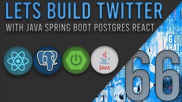 Lets Build Twitter From the Ground Up: Episode 66 || Java, Spring Boot, PostgreSQL and React