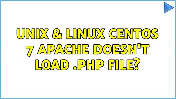 Unix & Linux: Centos 7 Apache doesn