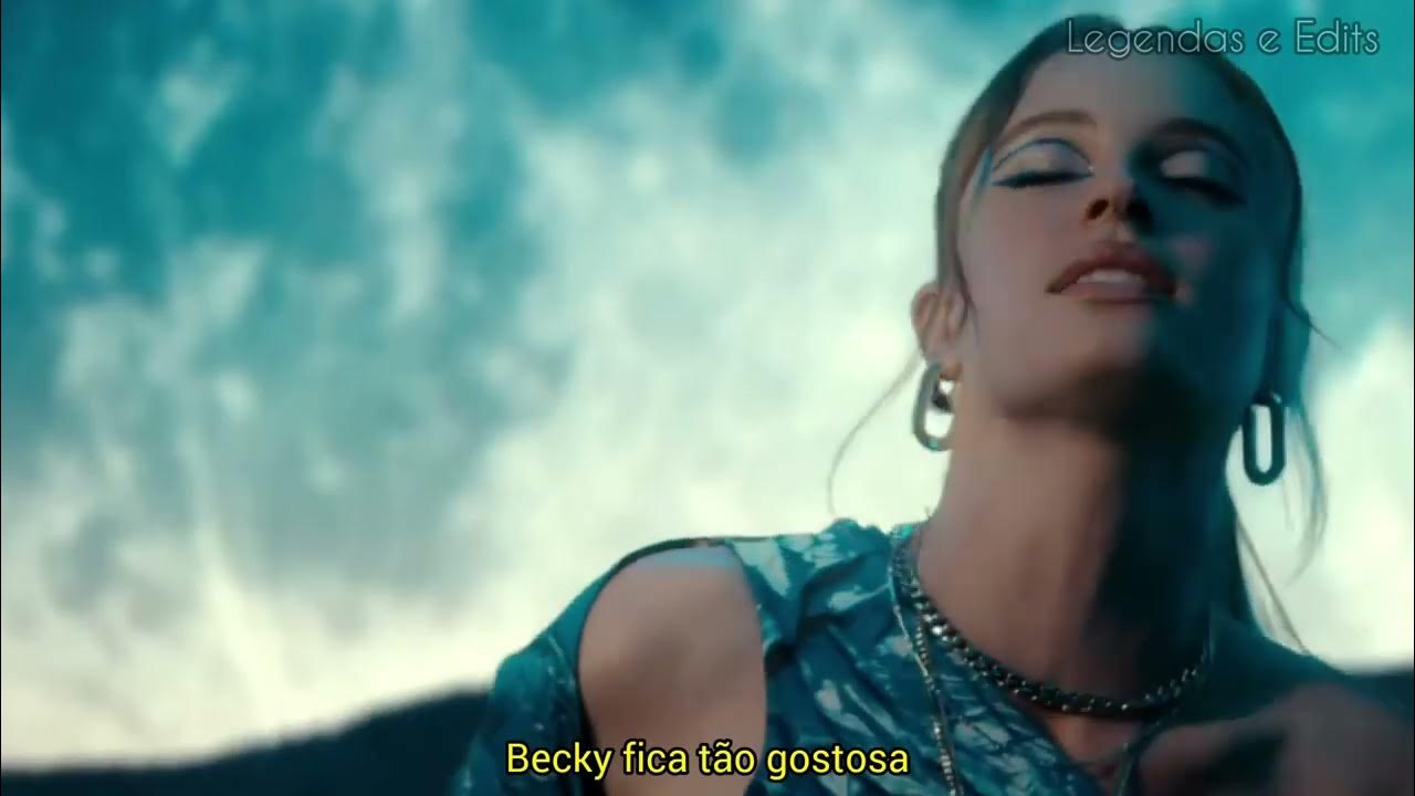 Becky So Hot FLETCHER (Legendado/Tradução) YouTube