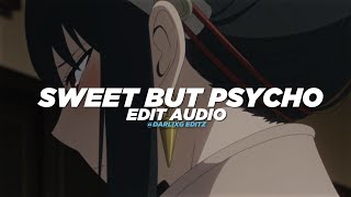 sweet but psycho - ava max  [edit audio]