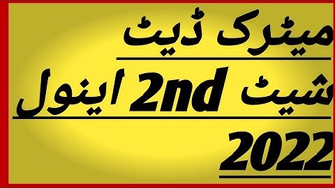 date sheet matric 2nd annual 2022 || 9th and 10th class  2nd  annual 2022 #matricdatesheet20222nd