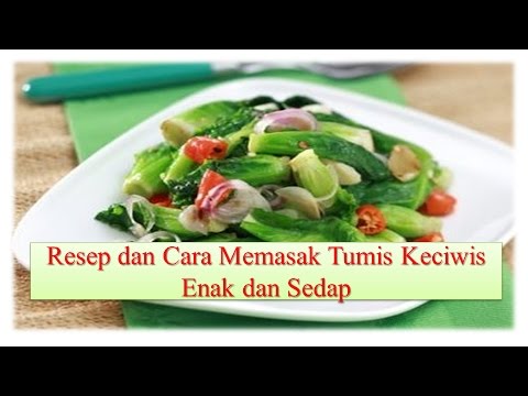 Resep dan Cara Memasak Tumis Cuciwis Enak dan Sedap