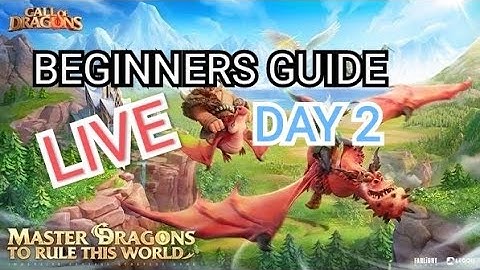 Call of Dragons Beginners Guide live | Day 2 of Global Lunch |Beginners Guide