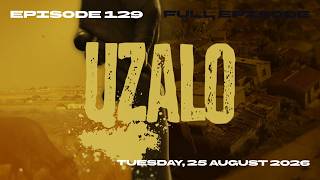 Uzalo Season 12, Episode 129 | Tuesday, 25 August 2026 | FULL EPISODE