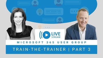 Document Collaboration and Multi-User Editing | Microsoft 365 Train-the-Trainer Part 3