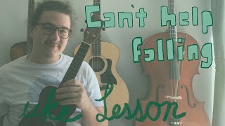 Can't Help Falling in Love | Ukulele Tutorial