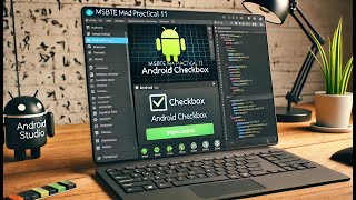 MSBTE MAD Practical 11 | Implement Checkbox in Android Studio | Source Code & Output