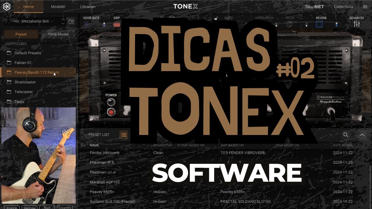 Tonex Software | Tone Model x Preset | ToneNET x Collections | Dicas ...
