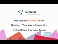Most Updated SPLK-1002 Exam Questions - Your Way to Splunk Core Certified Power User Exam Success