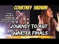  courtney hadwin  journey to agt quarter finals