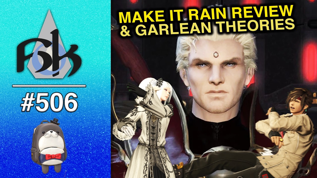 FFXIV's Make It Rain Review & Garlean Theories | SoH | #506