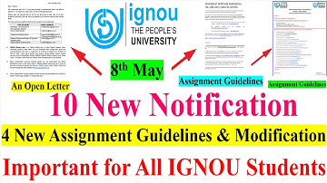 10 New Notification For IGNOU Students,4 New Assignment Guidelines,An Open Letter For IGNOU Students