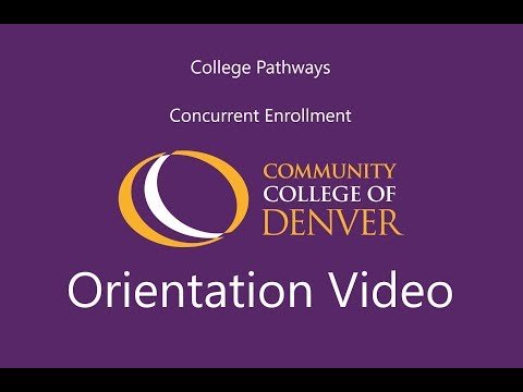 CCD's Concurrent Enrollment Orientation Video