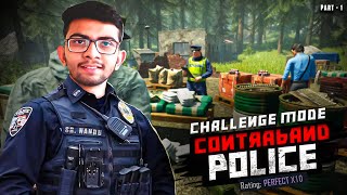 10 Perfect Inspections in Row || Challenge Mode Part - 1 || Xtreme Gamer Live #contrabandpolice