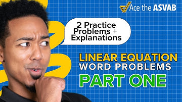 y = mx + b ASVAB Word Problems (Linear Equations ASVAB Practice + Free ASVAB Help!)