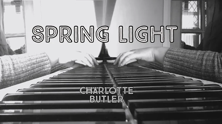 Charlotte Butler - Spring Light | For Piano Day 2022