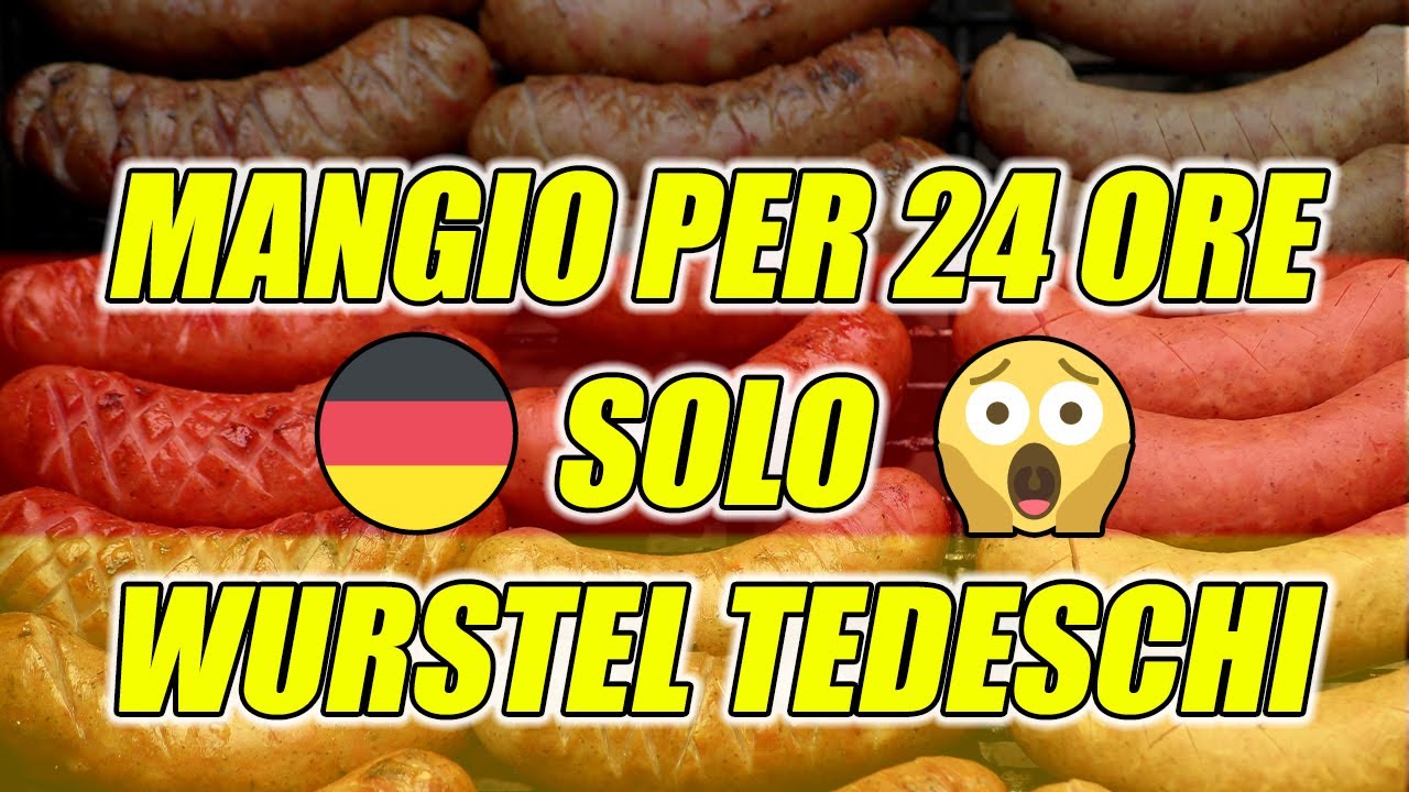 MANGIO SOLO WURSTEL PER 24 ORE! (IN GERMANIA) 