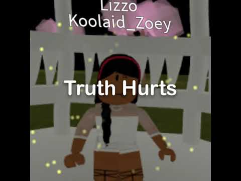 Roblox Song Id Truth Hurts Lizzo - truth hurts clean roblox id