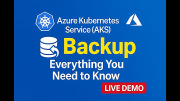 Backup Azure Kubernetes Service (AKS) Like a Pro! 💡 | Complete 2025 Tutorial