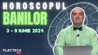 Horoscopul banilor 3-9 iunie 2024 cu Remus Ionescu. O zodie primește bani din urmă