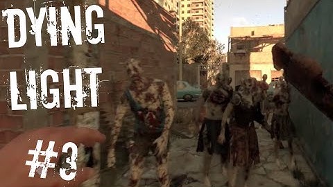SETTING A TRAP - Dying Light Part 3