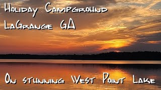 Holiday Campground in LaGrange, Georgia, on the shores of glorious West Point Lake