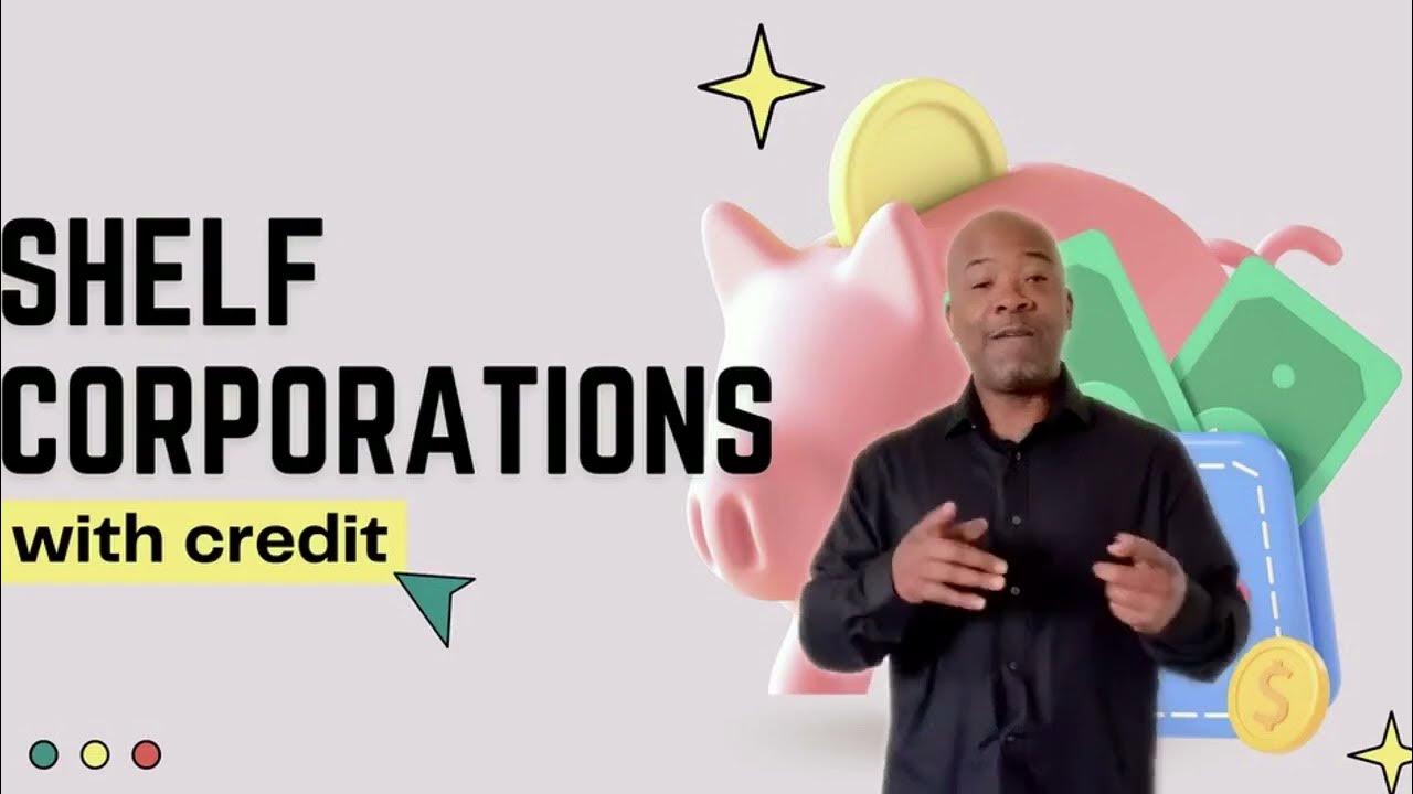 Getting Funding With A Shelf Corporation in 14 Days Benefits Of A