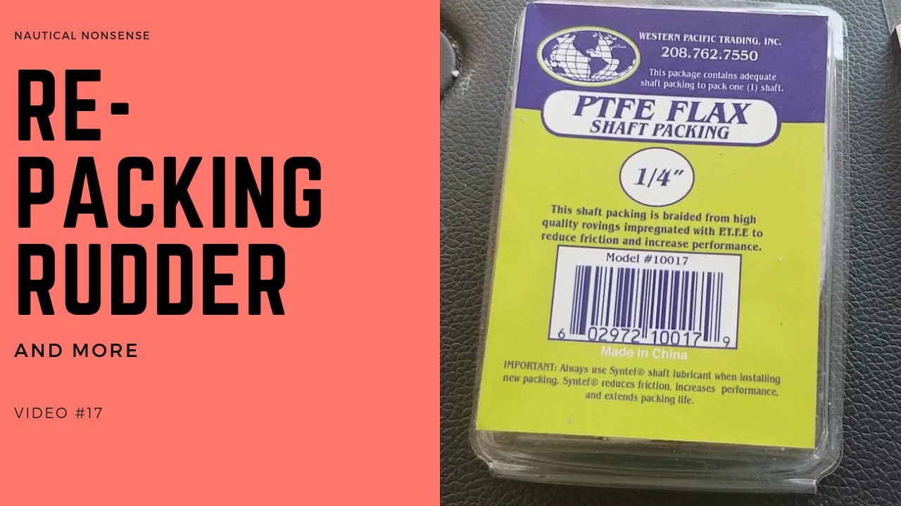 How To Repack Rudder Shaft And More Video 17 Youtube