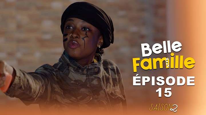 Série - Belle Famille - Saison 2 - Episode 15