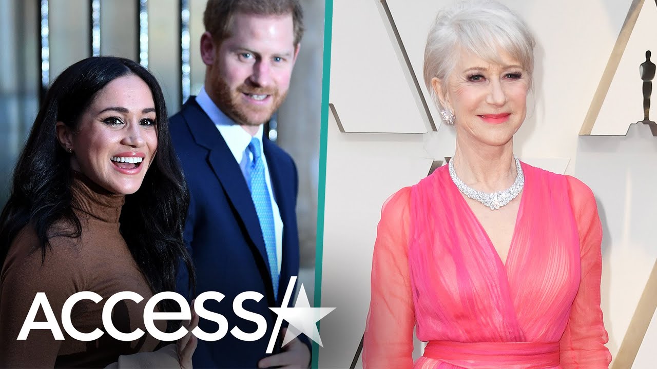 Helen Mirren Applauds Meghan Markle And Prince Harry's Decision To Step Down As Royals