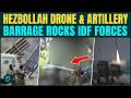 Hezbollah Missiles RAIN DOWN On Israeli Troops In Southern Lebanon | CHILLING VIDEO