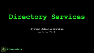 Sysadmin Course - Directory Services