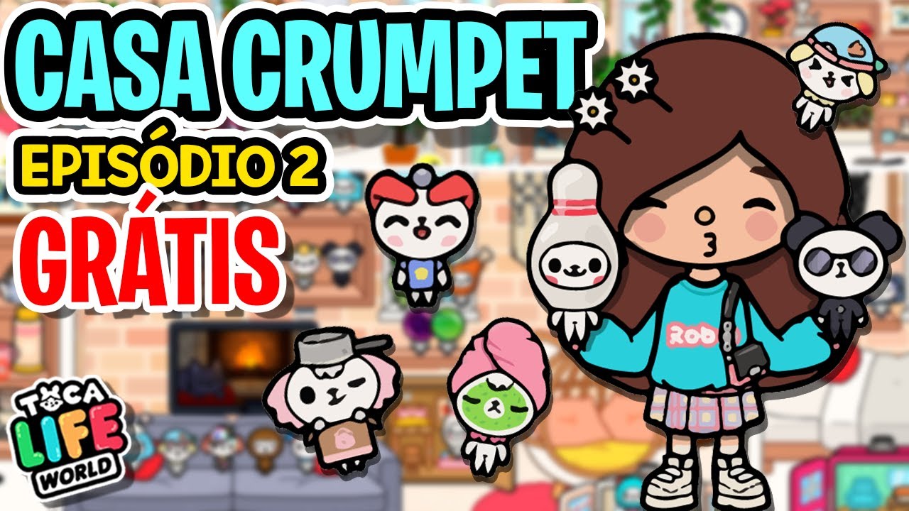 🏡 Casa Crumpet Grátis Ep2 🌿 Pet Secreto Grátis Toca Life 💕Toca Boca 