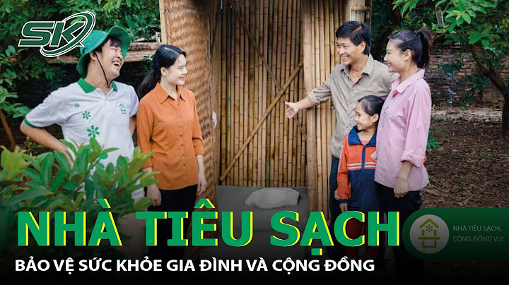 Chỉ số đánh giá nhà tiêu hợp vệ sinh năm 2024