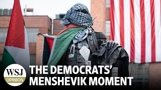 The Democrats’ Menshevik Moment