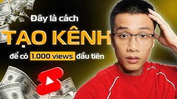 Cách Tạo Kênh Youtube "CHUẨN ĐỀ XUẤT" với CHÍNH SÁCH MỚI | Hướng Dẫn A-Z (2025)