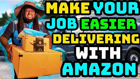 HOW TO MAKE YOUR JOB EASIER AND FASTER AS A AMAZON DELIVERY DRIVER