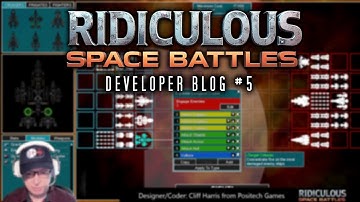 Ridiculous Space Battles Developer Blog #5
