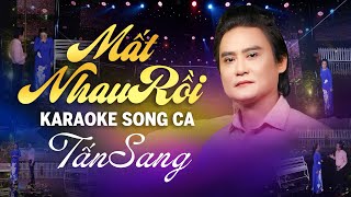 Karaoke Tân Cổ Mất Nhau Rồi - Thiếu Đào | Karaoke Song Ca Tấn Sang