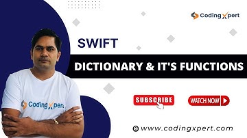Swift Dictionary & its Functions