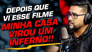 MUITO CUIDADO COM FILMES DE TERROR CORTES NECESSARIO PODCAST