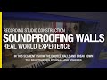 Room Within a Room - Soundproof Studio Walls - Construction - With Results - Real World Experience