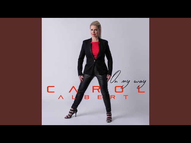Carol Albert - On My Way
