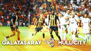 Galatasaray - Hull City 3-4 Maç Özeti Hazırlık Maçı