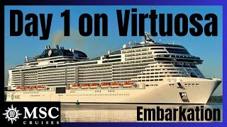 4 Nights onboard MSC Virtuosa. Day 1; Embarkation & Yacht Club